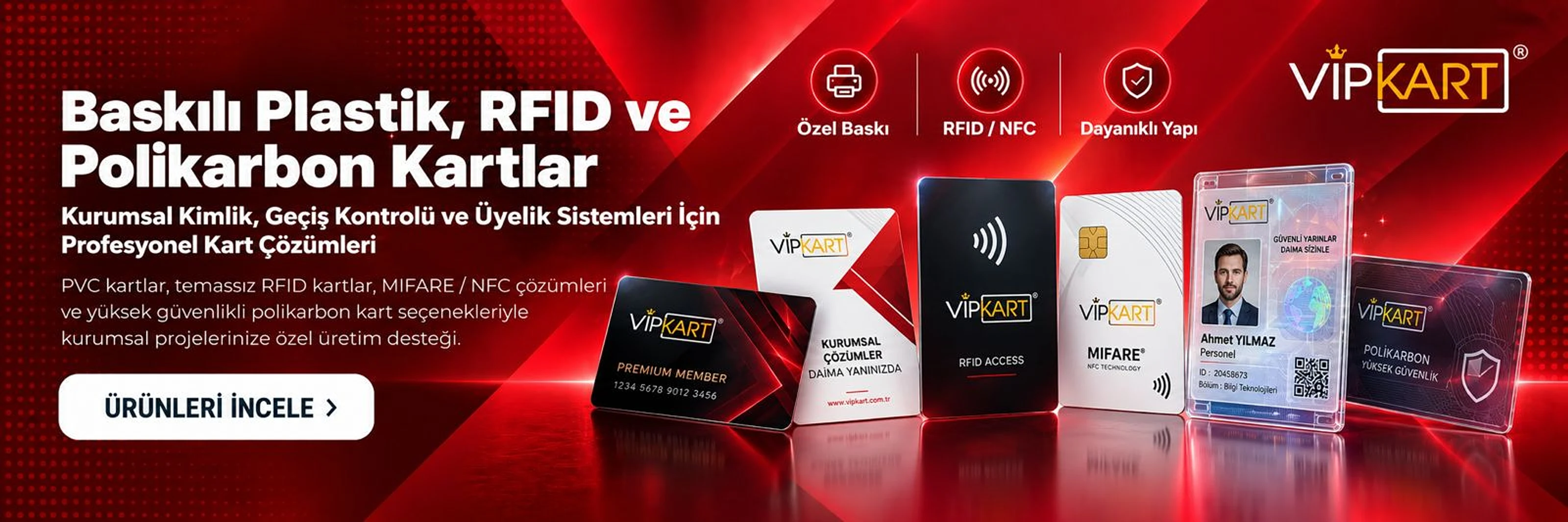 Baskılı Plastik, RFID ve Polikarbon Kartlar
